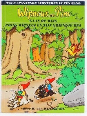 Wipneus en Pim gaan op reis / Prins Wipneus en zijn vriendje, Boeken, Taal | Overige Talen, Verzenden