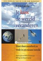 Je kunt de wereld veranderen Ervin Laszlo, Boeken, Verzenden, Gelezen