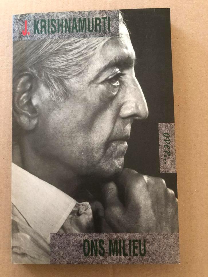 Krishnamurti over ons Milieu - in nieuwstaat, Boeken, Esoterie en Spiritualiteit, Zo goed als nieuw, Ophalen of Verzenden