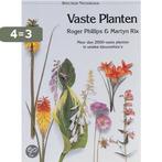 Vaste planten / Spectrum natuurgids 9789027427533, Boeken, Verzenden, Gelezen, Rod Phillips