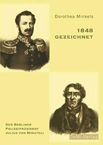 1848 gezeichnet.by Minkels, Dorothea New   ., Boeken, Biografieën, Zo goed als nieuw, Verzenden