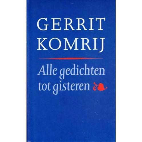 Alle gedichten tot gisteren 9789029525329 Gerrit Komrij, Boeken, Gedichten en Poëzie, Gelezen, Verzenden