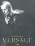 9780847846078 Versace | Tweedehands, Boeken, Donatella Versace, Zo goed als nieuw, Verzenden
