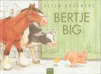 Bertje big 9789068222944 Peter Brouwers, Boeken, Verzenden, Gelezen, Peter Brouwers