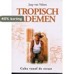 Tropisch Ademen 9789080739116 Van Velzen, Verzenden, Zo goed als nieuw, Van Velzen