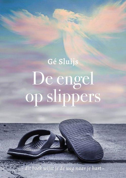 9789493345010 De engel op slippers Ge Sluijs, Boeken, Biografieën, Nieuw, Verzenden