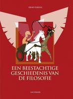 Een beestachtige geschiedenis van de filosofie 9789491693397, Verzenden, Gelezen, Erno Eskens