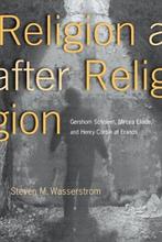 Religion after Religion | 9780691005409 | Steven M., Zo goed als nieuw, Steven M. Wasserstrom