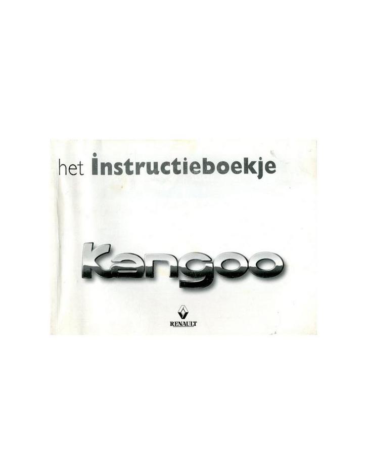 1998 RENAULT KANGOO INSTRUCTIEBOEKJE NEDERLANDS, Auto diversen, Handleidingen en Instructieboekjes