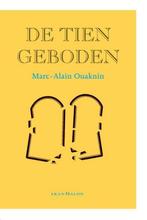 De Tien Geboden 9789492183286 Marc-Alain Ouaknin, Boeken, Verzenden, Zo goed als nieuw, Marc-Alain Ouaknin