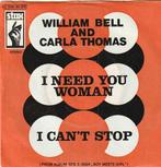 William Bell & Carla Thomas - I need you woman + I cant ..., Verzenden, Nieuw in verpakking