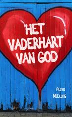Het Vaderhart van God 9789059991477 Floyd McClung, Verzenden, Zo goed als nieuw, Floyd McClung