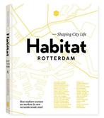 9789083014807 Habitat Rotterdam | Tweedehands, Boeken, Verzenden, Zo goed als nieuw, Priscilla de Putter