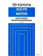 1998 TOYOTA LAND CRUISER 2UZ-FE MOTOR (SUPPLEMENT), Auto diversen, Handleidingen en Instructieboekjes