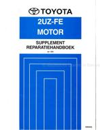 1998 TOYOTA LAND CRUISER 2UZ-FE MOTOR (SUPPLEMENT), Auto diversen, Handleidingen en Instructieboekjes