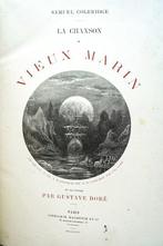 Samuel Coleridge / Gustave Doré - La Chanson du Vieux Marin, Antiek en Kunst