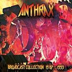 cd - Anthrax - Broadcast Collection 1987 1993 4-CD BOX, Cd's en Dvd's, Verzenden, Nieuw in verpakking