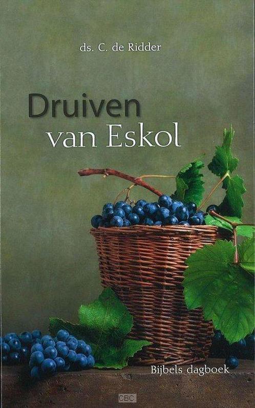 Druiven van eskol 9789055518364 Ridder, Boeken, Godsdienst en Theologie, Gelezen, Verzenden