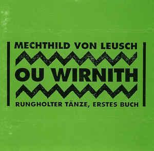 cd - Mechthild Von Leusch - Ou Wirnith, Rungholter TÃ¤nze., Cd's en Dvd's, Cd's | Overige Cd's, Zo goed als nieuw, Verzenden