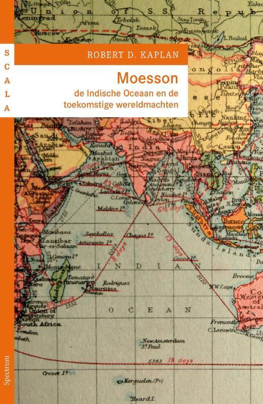Moesson / Scala 9789000304172 Robert Kaplan, Boeken, Geschiedenis | Wereld, Zo goed als nieuw, Verzenden