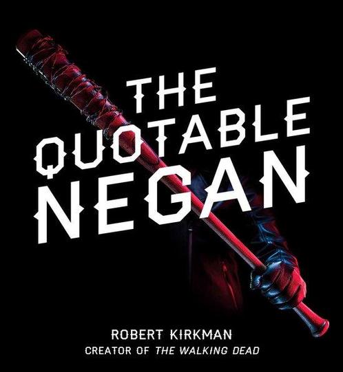 The Quotable Negan Warped Witticisms and Obscene, Boeken, Taal | Engels, Zo goed als nieuw, Verzenden