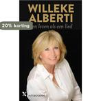 Willeke Alberti 9789401603591 Belinda Meuldijk, Boeken, Verzenden, Gelezen, Belinda Meuldijk