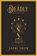 A Deadly Education / The Scholomance / 1 9780593159668, Verzenden, Gelezen, Naomi Novik