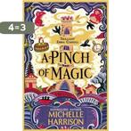 A Pinch of Magic 9781471124297 Michelle Harrison, Verzenden, Gelezen, Michelle Harrison