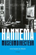 Hannema, museumdirecteur 9789044639155 Wessel Krul, Boeken, Verzenden, Zo goed als nieuw, Wessel Krul
