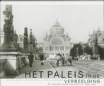 Het paleis in de verbeelding 9789074159029 Rudy Kousbroek, Verzenden, Gelezen, Rudy Kousbroek