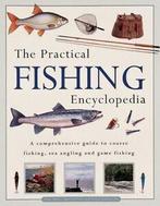 The practical fishing encyclopedia: a comprehensive guide to, Boeken, Sportboeken, Gelezen, Peter Gathercole, Tony Miles, Martin Ford