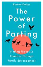 9781035023257 The Power of Parting Eamon Dolan, Verzenden, Nieuw, Eamon Dolan