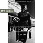 Het perron 9789083015101 Sofie Smit, Verzenden, Zo goed als nieuw, Sofie Smit