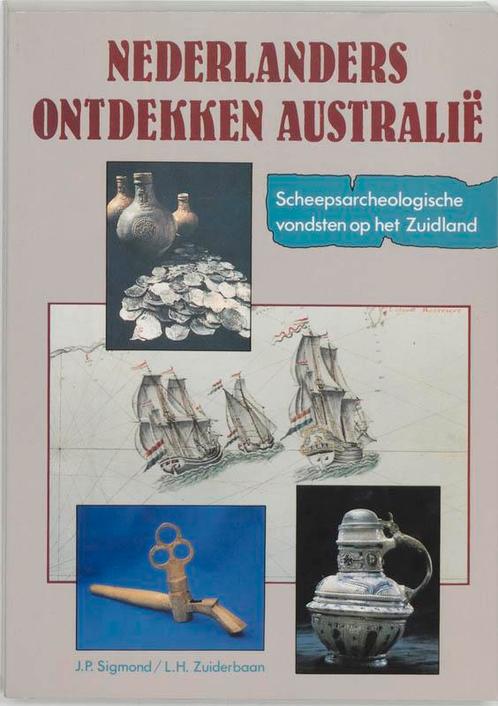 Nederlanders ontdekken Australie 9789067073158, Boeken, Geschiedenis | Wereld, Gelezen, Verzenden