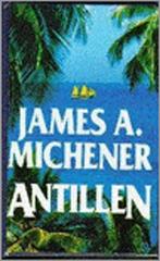 Antillen 9789026971426 James A. Michener, Boeken, Verzenden, Zo goed als nieuw, James A. Michener