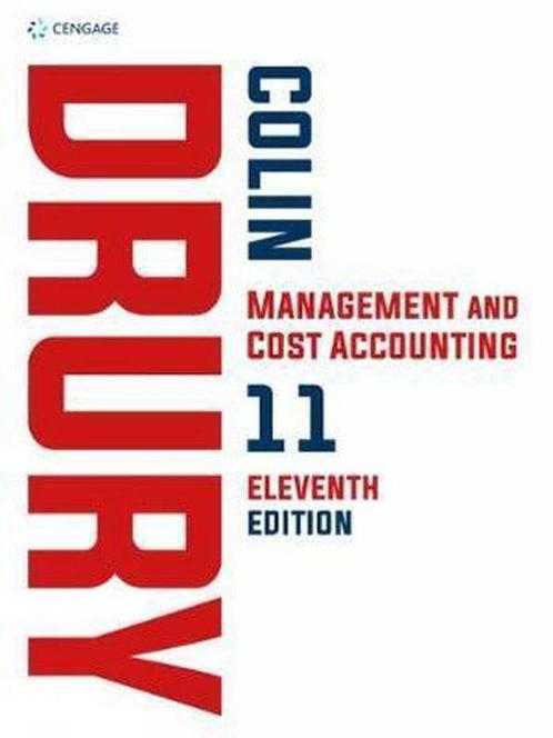 Management and Cost Accounting 9781473773615, Boeken, Studieboeken en Cursussen, Zo goed als nieuw, Verzenden