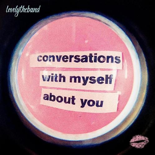 Lovelytheband - Conversations With Myself About You LP, Cd's en Dvd's, Vinyl | Overige Vinyl, Verzenden