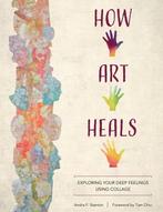 9780764361463 How Art Heals Andra F. Stanton, Verzenden, Nieuw, Andra F. Stanton