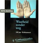 Waarheid Zonder Weg 100 Jaar Krishnamurt 9789062718528, Boeken, Verzenden, Gelezen, Hans Van Kroft