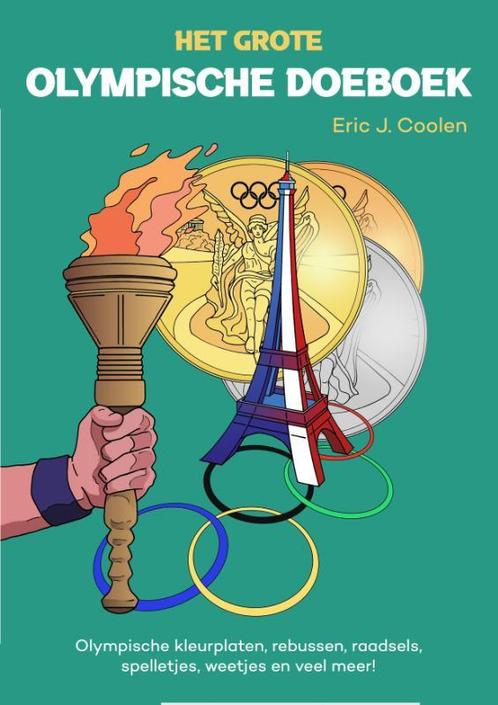 Het grote Olympische doeboek 9789083383767 Eric J. Coolen, Boeken, Overige Boeken, Zo goed als nieuw, Verzenden
