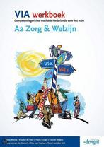 VIA Werkboek A2 Zorg & Welzijn / Zorg en Welzijn breed, Boeken, Schoolboeken, Verzenden, Gelezen