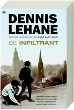De Infiltrant  -  Dennis Lehane, Boeken, Gelezen, Dennis Lehane, Verzenden
