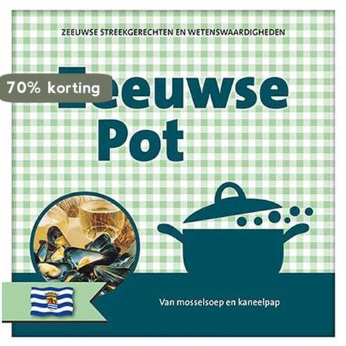 Zeeuwse pot 9789461883544, Boeken, Kookboeken, Zo goed als nieuw, Verzenden