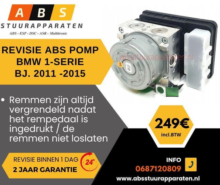 Revisie ABS pomp BMW 1-serie bj. 2010-2015 BMW F20 F21, Auto-onderdelen, Remmen en Aandrijving, Gereviseerd, BMW, Ophalen of Verzenden