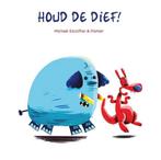 Houd de dief! 9789462021631 Michael Escoffier, Boeken, Verzenden, Gelezen, Michael Escoffier