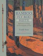 9780820328355 Bamboo Fly Rod Suite Frank Soos, Boeken, Nieuw, Frank Soos, Verzenden