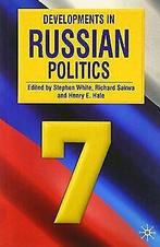 Developments in Russian Politics  Stephen White  Book, Boeken, Taal | Engels, Gelezen, Stephen White, Verzenden