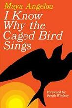 I Know Why the Caged Bird Sings. Angelou New, Boeken, Verzenden, Zo goed als nieuw, Maya Angelou