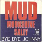 Mud - Moonshine Sally, Gebruikt, Ophalen of Verzenden