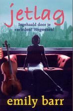 Jetlag 9789069746333 Emily Barr, Verzenden, Gelezen, Emily Barr